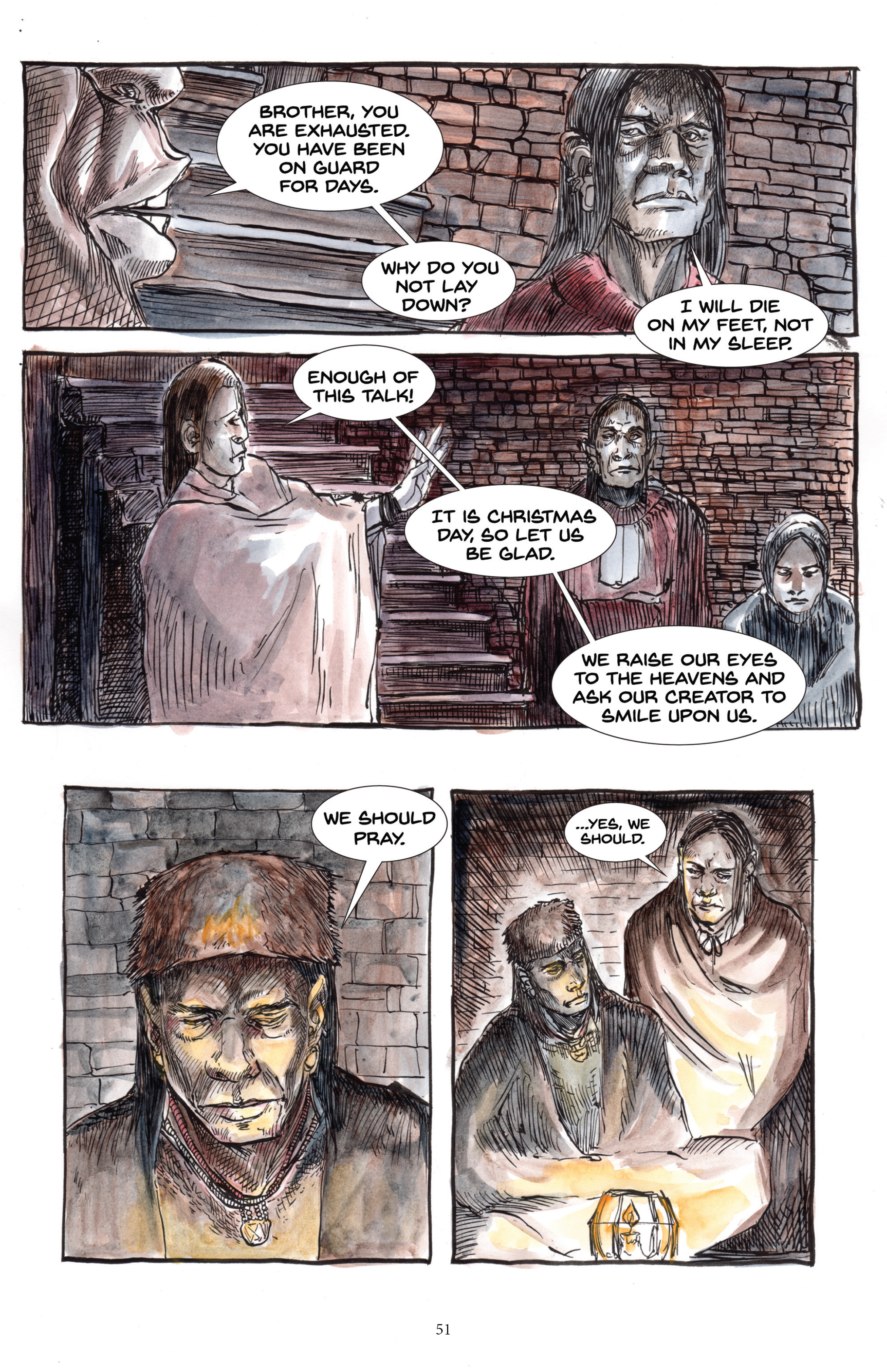 Four panels.  Panel One. Kanianguas addresses a haggard looking Conestoga man standing near the stairs that lead out of the basement of the Workhouse.  KANIANGUAS asks, 