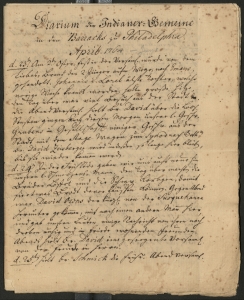 Moravian Missionaries, Diary of the Indians in the Barracks in Philadelphia (Philadelphia, April 2, 1764). Moravian Archives of Bethlehem. Moravian missionaries visited the Native Peoples interned at Province Island and later the Philadelphia Barracks. These diaries provide a detailed account of more than a year internment marked by illness, death, and near-continual fear and uncertainty. "We were very worried about our poor Indians because it seemed that no one wants to take care of them anymore. One sees in the writings that are published almost every day the many accusations and great enmity against our Indians; that through [such writings] the people are enticed to be more and more against us, and if our dear Lord does not specifically protect us, then we must still become victims."